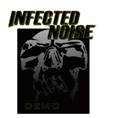 Infected Noise : Demo 07